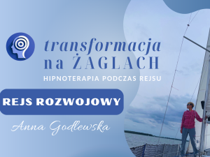 Anna Godlewska Hipnoterapia Hipnoza rejs Żagle transformacja .png