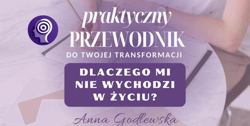 Anna Godlewska hipnoterapia hipnoza Przewodnik dlaczego tytuł